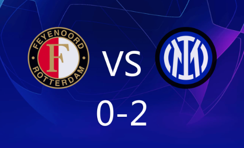 欧冠-国米2-0费耶诺德,图拉姆破门,劳塔罗建功 欧冠-国米2-0费耶诺德,图拉姆破门,劳塔罗建功